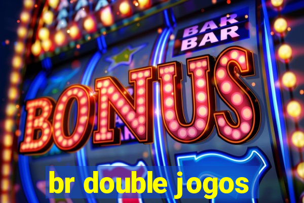 br double jogos